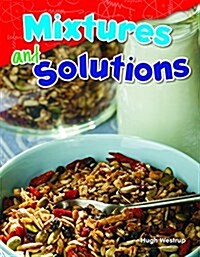 Mixtures and Solutions (Paperback)