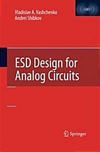 Esd Design for Analog Circuits (Paperback, 2010)