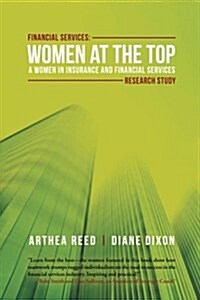 Financial Services: Women at the Top: A Wifs Research Study (Paperback)