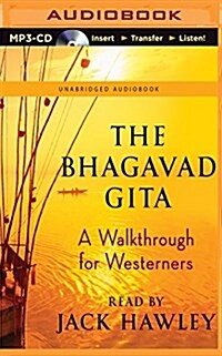 The Bhagavad Gita: A Walkthrough for Westerners (MP3 CD)