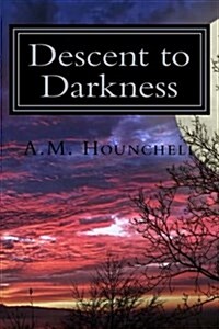 Descent to Darkness (Paperback)