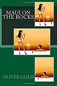 Maui on the Rocks (Paperback)