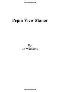 Pepin View Manor (Paperback)