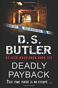 Deadly Payback (Paperback)