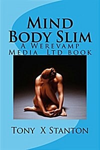 Mind Body Slim (Paperback)