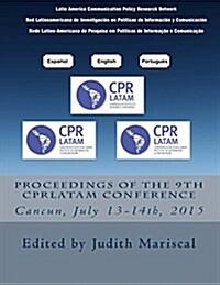 Proceedings of the 9th Cprlatam Conference (Paperback)