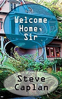 Welcome Home, Sir (Hardcover)