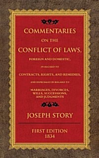 Commentaries on the Conflict of Laws (Hardcover)