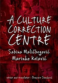 A Culture Correction Centre (Paperback)