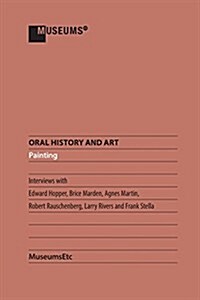 Oral History and Art: Painting (Paperback)
