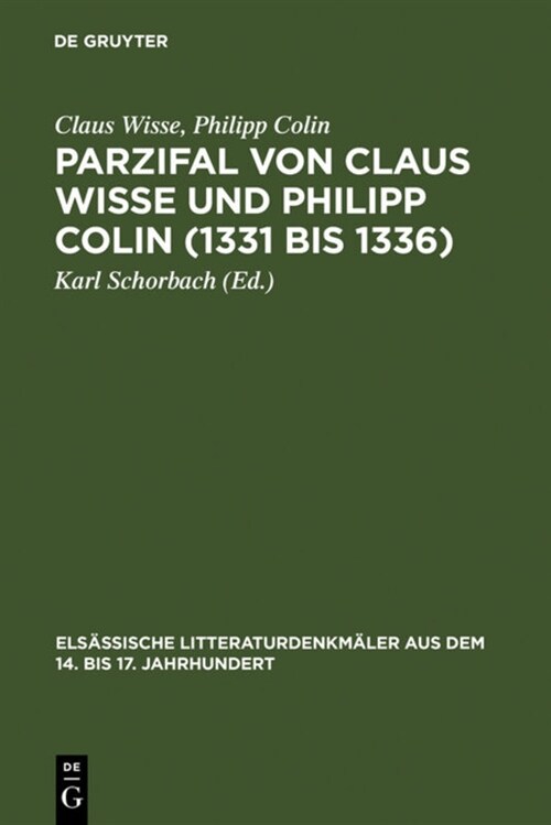 Parzifal Von Claus Wisse Und Philipp Colin (1331 Bis 1336) (Hardcover, Photomechan Nac)