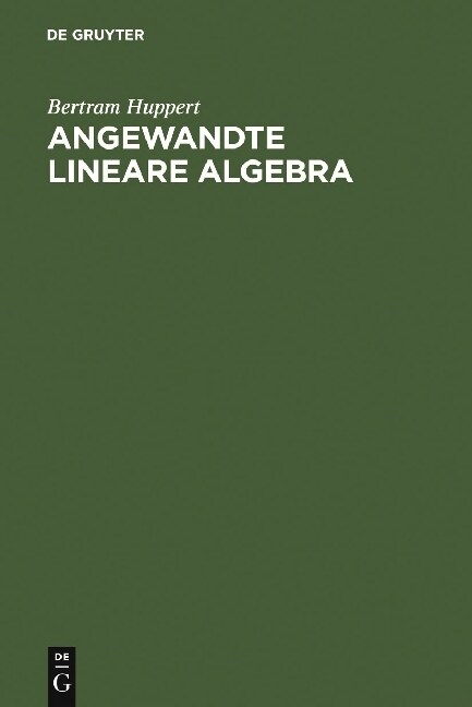 Angewandte Lineare Algebra (Hardcover, Reprint 2010)