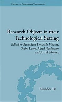 Research Objects in Their Technological Setting (Hardcover)