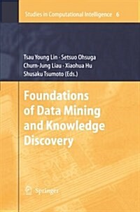 Foundations of Data Mining and Knowledge Discovery (Paperback, 2005)