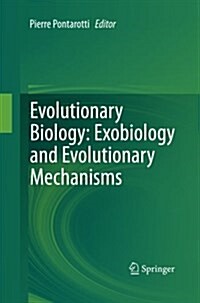 Evolutionary Biology: Exobiology and Evolutionary Mechanisms (Paperback)