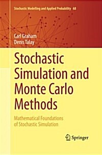 Stochastic Simulation and Monte Carlo Methods: Mathematical Foundations of Stochastic Simulation (Paperback)