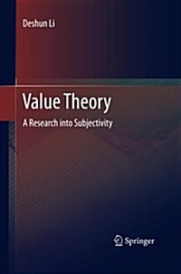 Value Theory: A Research Into Subjectivity (Paperback)
