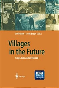 Villages in the Future: Crops, Jobs and Livelihood (Paperback, Softcover Repri)