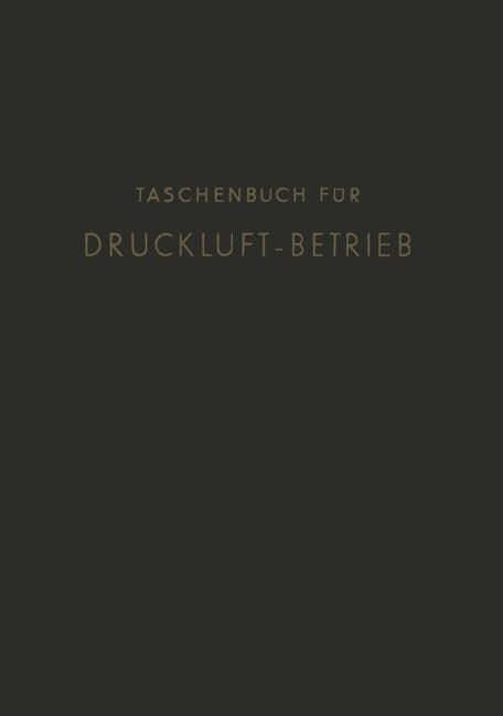 Taschenbuch F? Druckluft-Betrieb (Paperback, Softcover Repri)