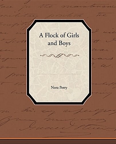 A Flock of Girls and Boys (Paperback)