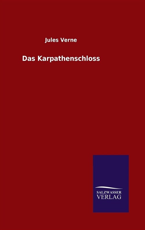 Das Karpathenschloss (Hardcover)