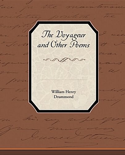 The Voyageur and Other Poems (Paperback)