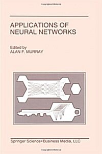 Applications of Neural Networks (Paperback, Softcover Repri)