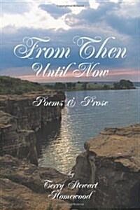 From Then Until Now (Paperback)