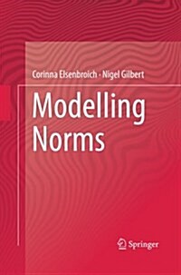 Modelling Norms (Paperback)