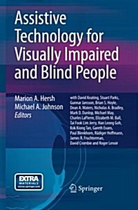 Assistive Technology for Visually Impaired and Blind People (Paperback)