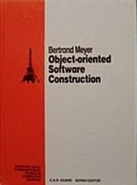 Object-Oriented Software Construction (Prentice-Hall International series in computer science) (Hardcover)