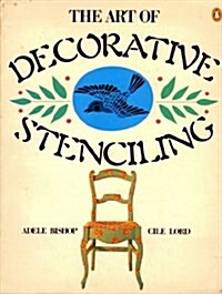 The Art of Decorative Stenciling (Paperback)