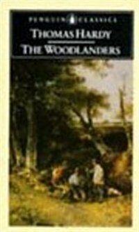 The Woodlanders (English Library) (Mass Market Paperback)
