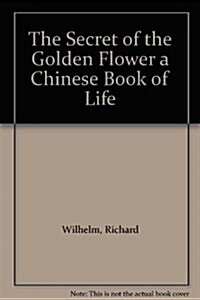 Secret of the Golden Flower (Hardcover)