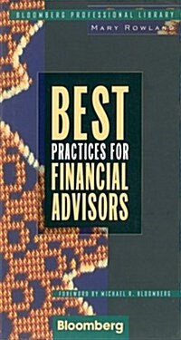 Best Practices for Financial Advisors (Bloomberg Professional Library) (Hardcover, 1st)
