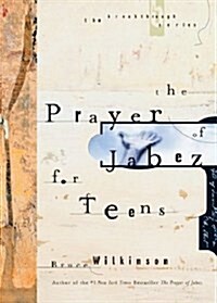 The Prayer of Jabez for Teens (Breakthrough Series) (Audio CD, Abridged)