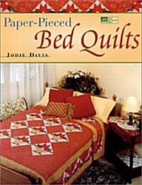 Paper-Pieced Bed Quilts (That Patchwork Place) (Paperback)