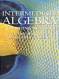 Intermediate Algebra: A Graphing Approach (Hardcover, 2nd edition)