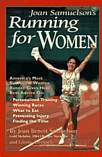 Joan Samuelsons Running for Women (Paperback, First Edition)