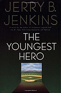 The Youngest Hero (Hardcover, First Edition)