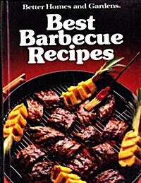 Better Homes and Gardens Best Barbecue Recipes (Better Homes & Gardens Test Kitchen) (Hardcover, 1st)