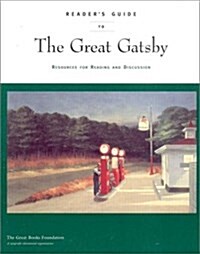 Readers Guide to the Great Gatsby: Resources for Reading and Discussion (Paperback)