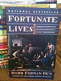 Fortunate Lives (Paperback, 1st HarperPerennial ed)