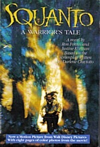 Squanto: A Warriors Tale (Novelization) (Paperback, Mti)