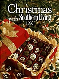 Christmas With Southern Living 1996 (Hardcover, 1st)