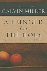 Hunger for the Holy, A (Paperback)