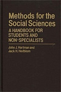 Methods for the Social Sciences: A Handbook for Students and Non-Specialists (Hardcover)