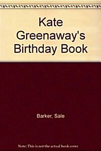Kate Greenaways Birthday Book (Hardcover)