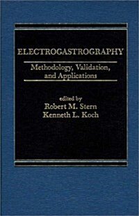 Electrogastrography: Methodology, Validation and Applications (Hardcover)