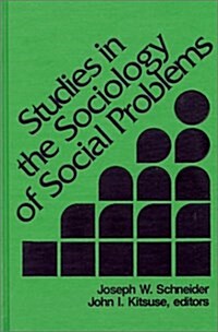 Studies in the Sociology of Social Problems (Hardcover)